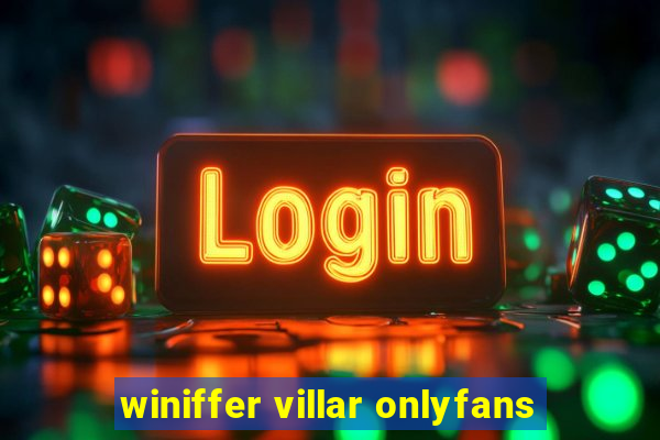 winiffer villar onlyfans